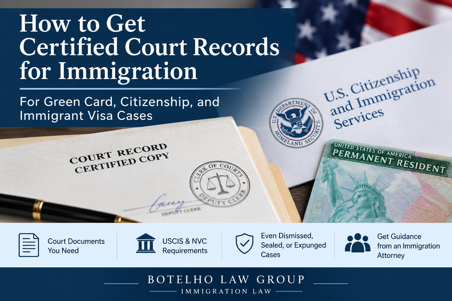 certified court records for immigration, Certified Court Records for Immigration: How to Get Them